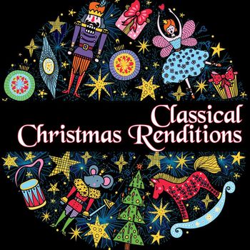 Various Artists - Classical Christmas Renditions