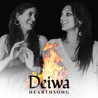 DEIWA - Hearthsong