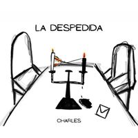 Charles - La Despedida (Explicit)