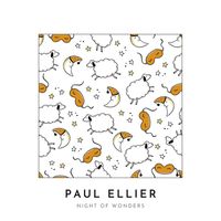 Paul Ellier - Night Of Wonders