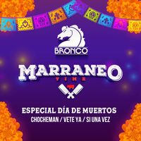 Bronco - Marraneo Time / Especial Día De Muertos / T2 (Acústico En Vivo 2023)