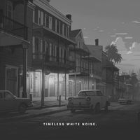 White Noise - Timeless White Noise