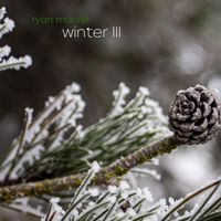 Ryan Marvel - Winter III