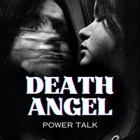 DEATH ANGEL - Power Talk