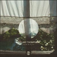 Melany Thompson - Sundays