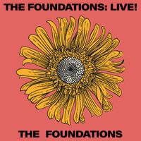 The Foundations - The Foundations: Live!