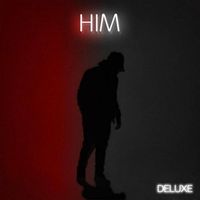 H.I.M. - H.I.M. (Her in Mind) - Deluxe