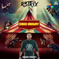 R3TRIX - Dino Angry