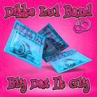 Dikke Lul Band - Blij Dat Ik Glij (Explicit)