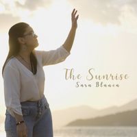 Sara Blanca - The Sunrise