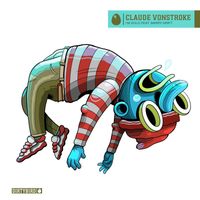 Claude Vonstroke - I'm Solo