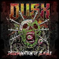 Dusx - Dissemination of Plague (Explicit)
