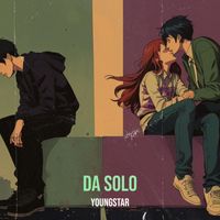 Youngstar - Da Solo (Explicit)