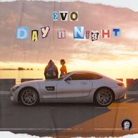 EVO - Day N Night
