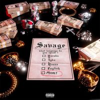 Savage - Money Language (Explicit)