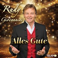 Rudy Giovannini - Alles Gute