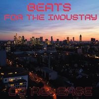 Dj Release - Beats for the Industry