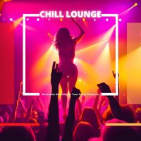 Cocktail Party Ideas - Chill Lounge: Electronic Serenity for Your Party Pleasures