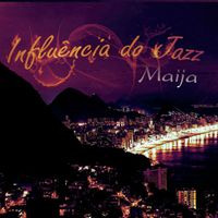Maija - Influência Do Jazz