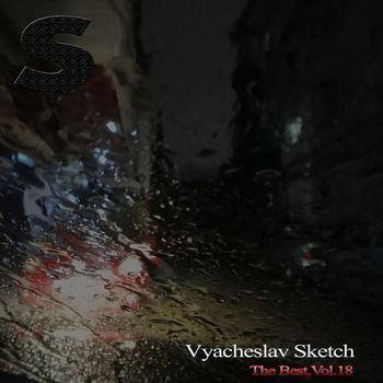 Vyacheslav Sketch - The Best,Vol.18