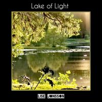 Lise Jonsson - Lake of Light
