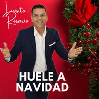 Luisito Rosario - Huele A Navidad