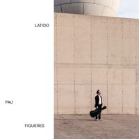 Pau Figueres - Latido