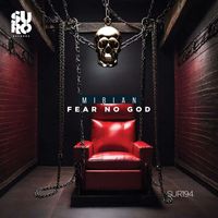 Mibian - Fear No God