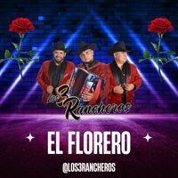 Los 3 Rancheros - El florero