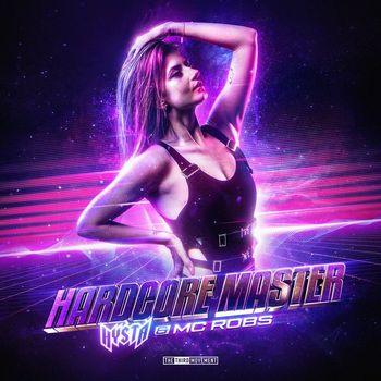 Hysta, MC Robs - Hardcore Master