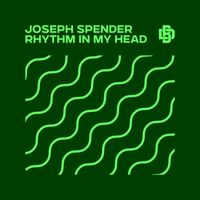 Joseph Spender - Rhythm In My Head (Extended Mix)
