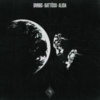 DVBBS, GATTÜSO feat. Alida - Leave The World Behind