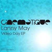 Lanny May - Video Day EP