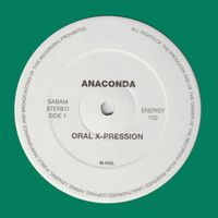 Anaconda - Oral X-Pression