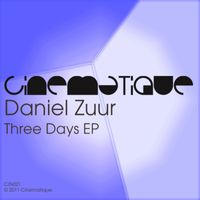Daniel Zuur - Three Days EP