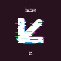 Mak Negron - Got a Love