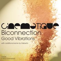 Biconnection - Good Vibrations