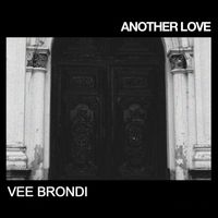 Vee Brondi - Another Love (Remix)