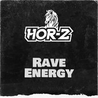 Hor-z - Rave Energy