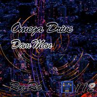 Omega Drive - Dam Man