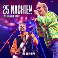 BenR - 25 Nachten (Wonderful Days)