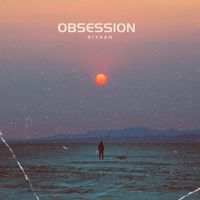 Kiyaan - Obsession