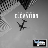 Paul Ma$$on - Elevation (Explicit)