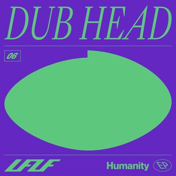 Dub Head - Humanity EP