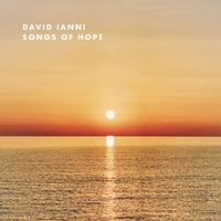 David Ianni - Songs of Hope