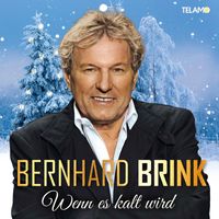 Bernhard Brink - Wenn es kalt wird (Version 2023)