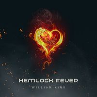 William King - Hemlock Fever