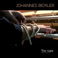 Johannes Bickler - The Rope (Piano Version)