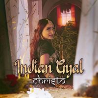 Christo - Indian Gyal