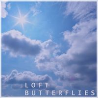 Loft - Butterflies
